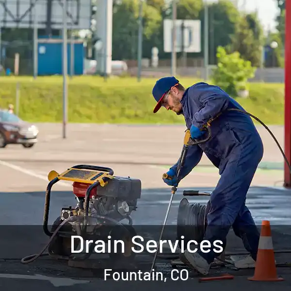  Drain Services Fountain, CO
