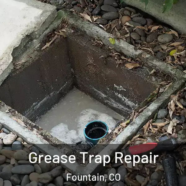  Grease Trap Repair Fountain, CO