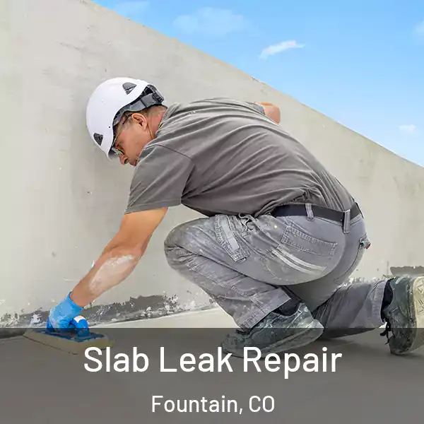  Slab Leak Repair Fountain, CO